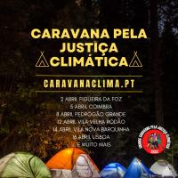 Caravana pela Justiça Climática arranca hoje para denunciar abusos e debater soluções