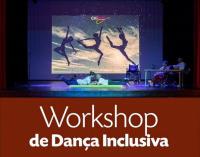Projeto convida população para workshop de Dança Inclusiva