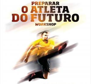 Carlos Chainho e Monge da Silva na próxima edição do “Preparar o atleta do futuro” 