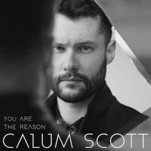 Callum Scott lança novo single, “You Are the Reason” | VEJA AQUI O VIDEO