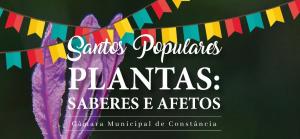 Constância comemora Santos Populares com «Plantas: saberes e afetos»