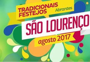 Abrantes: Tradicionais Festejos voltam a São Lourenço – COM ÁUDIO 