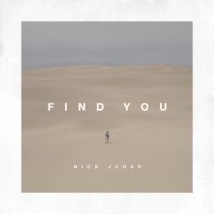 Nick Jonas lança novo single, “Find You” (C/video)