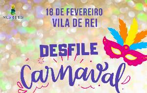 Desfile de Carnaval adiado para 18 de fevereiro